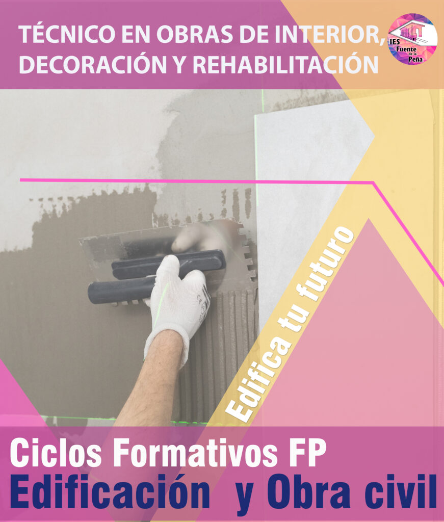 Técnico en obras de interior, decoración y rehabilitación